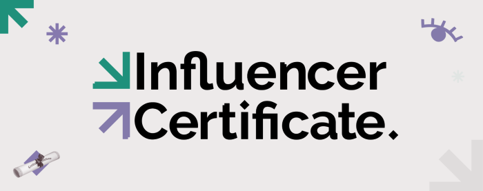 The Influencer Certificate Webinar